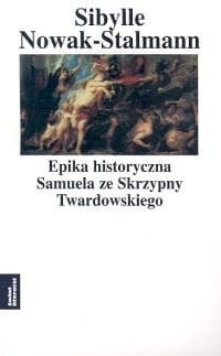 epika-historyczna-samuela-ze-skrzypny-twardowskiego-b-iext34661109.jpg